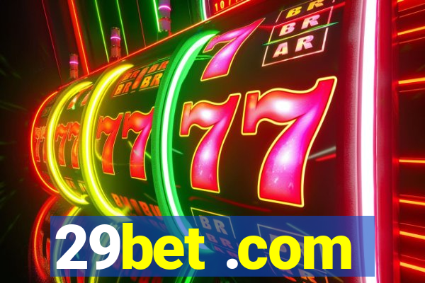 29bet .com